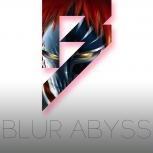BlurAbyss