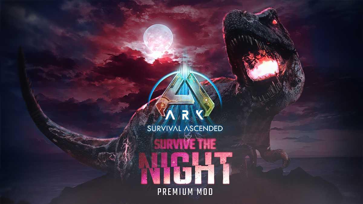 ARK: Survive The Night (Premium Mod) is Live!